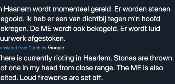 Tweet about riots in The Netherlands