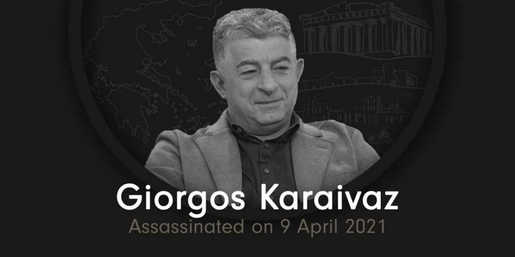 Greek crime reporter Giorgos Karaivaz, who was killed outside his home in Athens on Friday 9 April, 2021