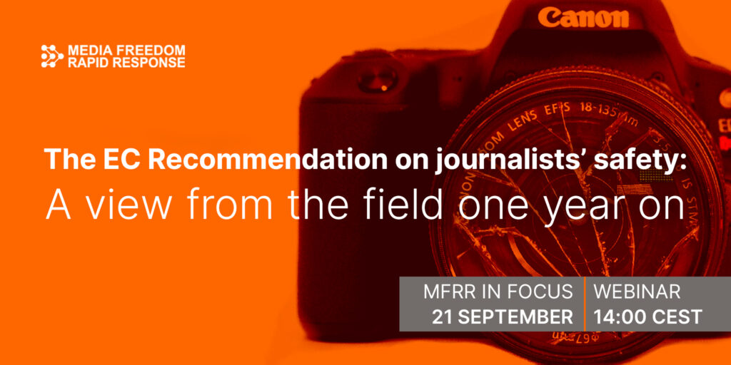 The EC Recommendation on journalists' safety: A view from the field one year on