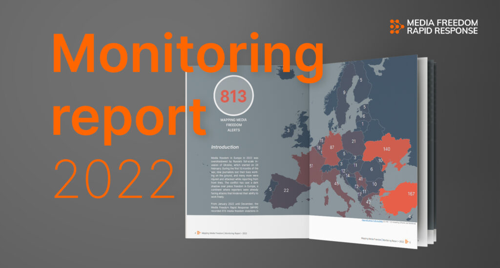 Partners of the Media Freedom Rapid Response (MFRR) have published the latest MFRR Monitoring Report, analysing the 813 media freedom violations recorded in Europe in 2022.