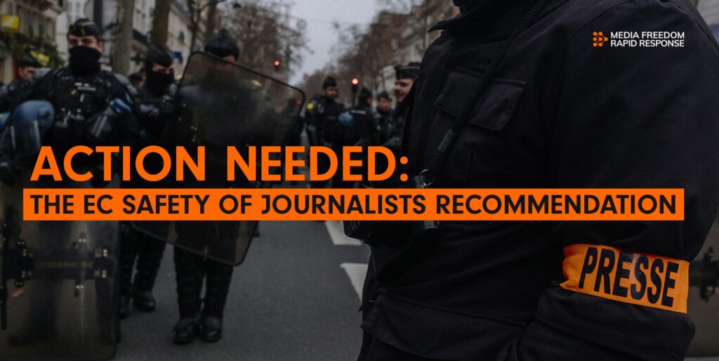 The MFRR partners urge the EC Member States to take action for the safety of journalists without further delay and implement the provisions of the Recommendation on ensuring the protection, safety and empowerment of journalists and other media professionals.