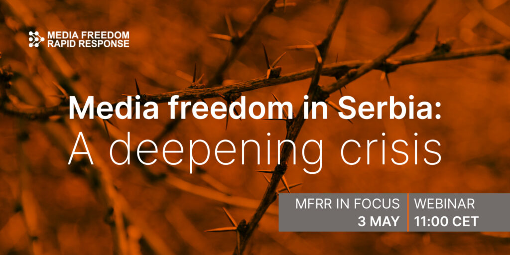 Media freedom in Serbia: A deepening crisis