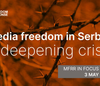 Media freedom in Serbia: A deepening crisis